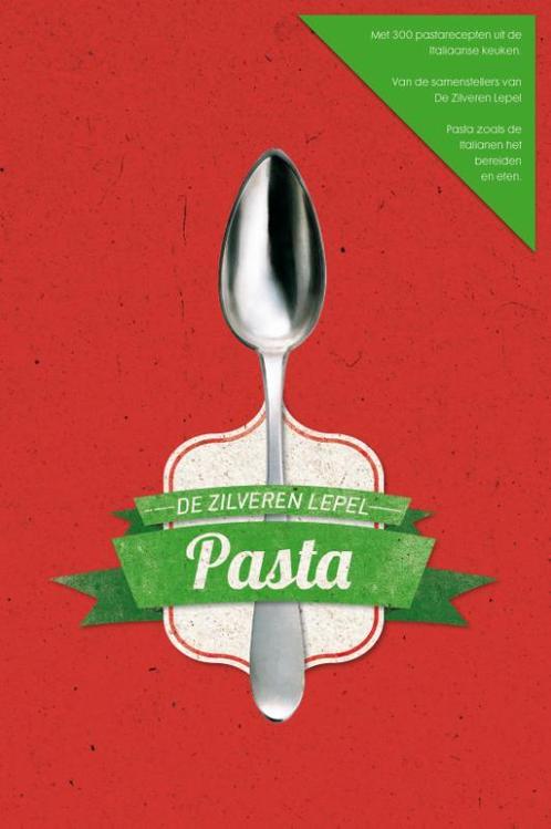 De Zilveren Lepel - Pasta 9789000339808, Boeken, Kookboeken, Zo goed als nieuw, Verzenden