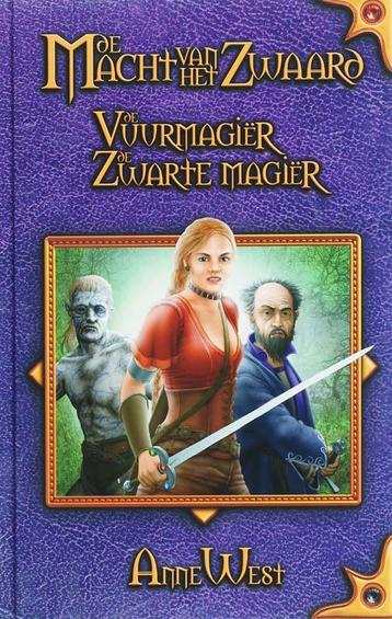 De Macht van het Zwaard / 2 De vuurmagiër / De zwarte magiër, Verzenden, Annie West