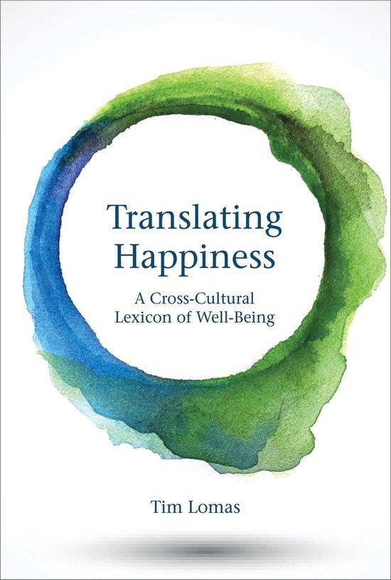 Translating Happiness 9780262037488 Tim Lomas, Boeken, Taal | Engels, Gelezen, Verzenden