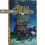 Geldstromen 9789022953433 Wilbur Smith, Boeken, Verzenden, Gelezen, Wilbur Smith