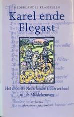 Karel ende Elegast 9789035118881, Boeken, Gelezen, Karel Eykman, Verzenden