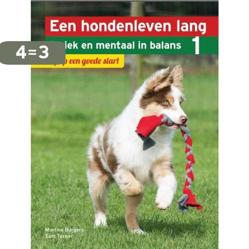 Elke pup een goede start / Een hondenleven lang fysiek en, Boeken, Hobby en Vrije tijd, Gelezen, Verzenden