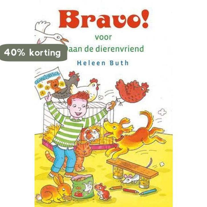 Bravo voor daan de dierenvriend 9789033128448 Heleen Buth, Boeken, Kinderboeken | Jeugd | onder 10 jaar, Zo goed als nieuw, Verzenden