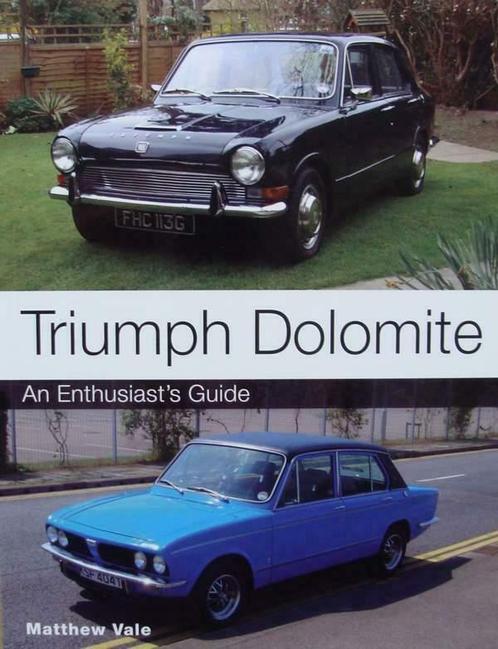 Boek :: Triumph Dolomite - An Enthusiast's Guide, Boeken, Auto's | Boeken, Nieuw, Overige merken, Verzenden