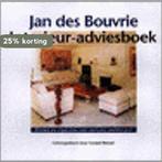 Jan des Bouvrie interieur-adviesboek 9789070672119, Verzenden, Zo goed als nieuw, Jan des Bouvrie