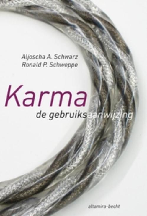 Karma, de gebruiksaanwijzing 9789069638423 Aljoscha Schwarz, Boeken, Filosofie, Gelezen, Verzenden