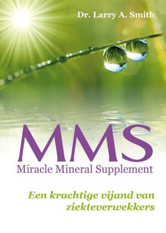 MMS 9789460150104 Larry A. Smith, Boeken, Gezondheid, Dieet en Voeding, Gelezen, Verzenden