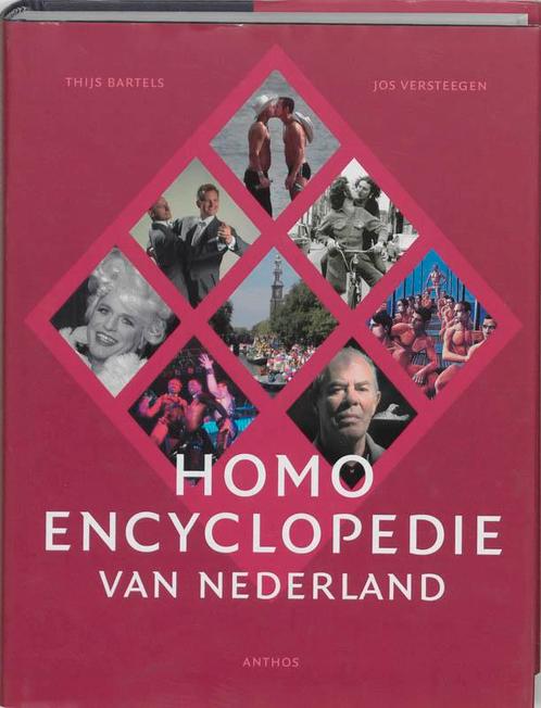 Homo-encyclopedie van Nederland 9789041405661 Thijs Bartels, Boeken, Politiek en Maatschappij, Gelezen, Verzenden