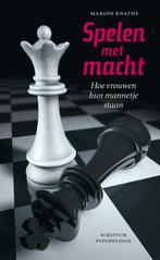 Spelen met macht / Scriptum psychologie 9789055945993, Verzenden, Zo goed als nieuw, M. Knaths