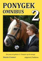 Ponygek Omnibus 2 / Ponygek Omnibus / 2 9789074430166, Boeken, Verzenden, Zo goed als nieuw, Stasia Cramer