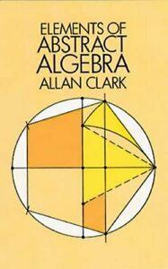 Elements of Abstract Algebra (Dover Books on Mathematics).by, Livres, Livres Autre, Envoi