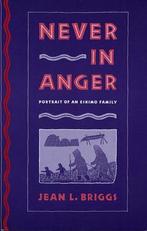 Never in Anger - Portrait of an Eskimo Family 9780674608283, Boeken, Verzenden, Gelezen, Jean L. Briggs