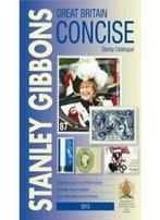 Great Britain Concise 2013 2013: GB Concise: Stanley Gibbons, Stanley Gibbons, Verzenden