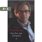 Een new age of empires 9789023441236 G. Verhofstadt, Boeken, Verzenden, Zo goed als nieuw, G. Verhofstadt