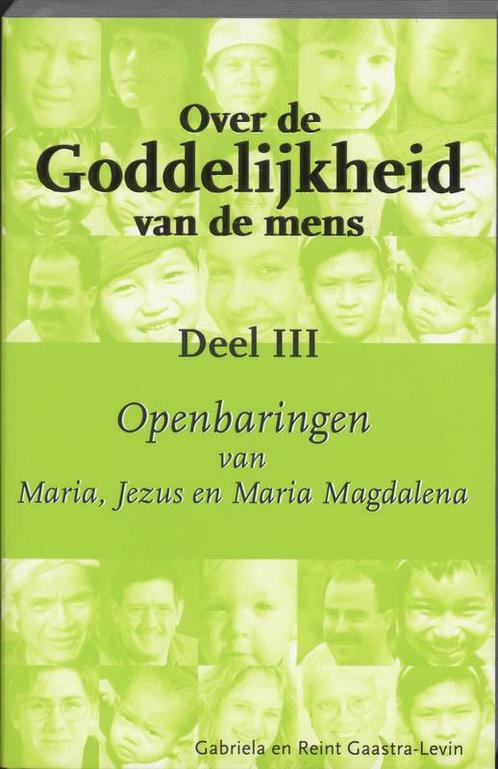 Over De Goddelijkheid Van De Mens / 3 9789080747890, Livres, Ésotérisme & Spiritualité, Envoi