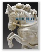 Delfts Wit 9789491196706, Titus M. Eliens, Verzenden