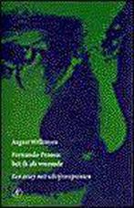 Fernando Pessoa: Het Ik Als Vreemde 9789029556071, Boeken, Verzenden, Gelezen, August Willemsen
