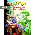 De geest van dokter Muffa / Bat Pat / 9 9789059327290, Boeken, Verzenden, Gelezen, Roberto Pavanello