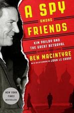 A Spy Among Friends 9780804136631, Ben Macintyre, Macintyre Ben, Zo goed als nieuw, Verzenden