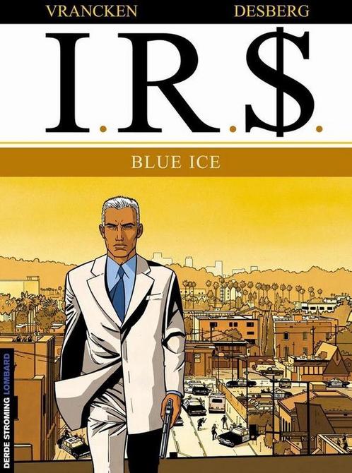 Blue Ice / IRS / 3 9789055813346, Boeken, Stripverhalen, Zo goed als nieuw, Verzenden