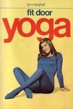 Fit door yoga 9789060570869 Catherine Marshall, Boeken, Verzenden, Gelezen, Catherine Marshall
