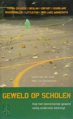 Geweld op scholen, Boeken, Taal | Overige Talen, Nieuw, Nederlands, Verzenden