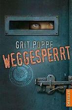 Weggesperrt  Poppe, Grit  Book, Boeken, Verzenden, Gelezen, Poppe, Grit