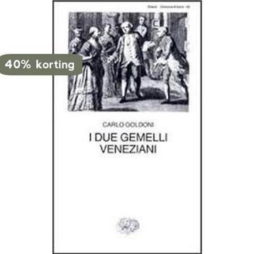 I Due Gemelli Veneziani 9788806340254 Carlo Goldoni, Verzenden, Carlo Goldoni