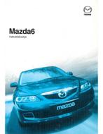 2005 MAZDA 6 INSTRUCTIEBOEKJE NEDERLANDS, Autos : Divers, Modes d'emploi & Notices d'utilisation