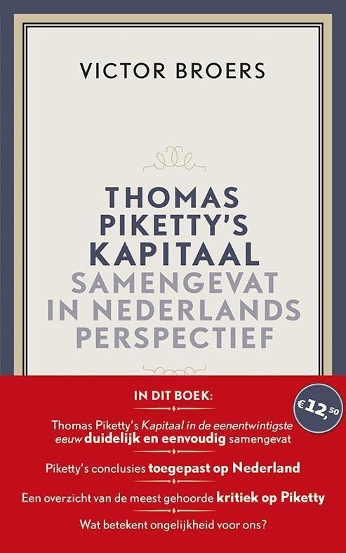 Thomas Pikettys kapitaal 9789035142787 Victor Broers, Boeken, Economie, Management en Marketing, Gelezen, Verzenden