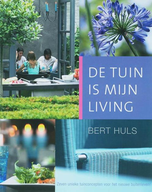 De Tuin Is Mijn Living 9789047500407, Boeken, Hobby en Vrije tijd, Gelezen, Verzenden