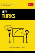 Leer Turks - Snel / Gemakkelijk / Efficiënt 9789403634791, Boeken, Verzenden, Zo goed als nieuw, Pinhok Languages