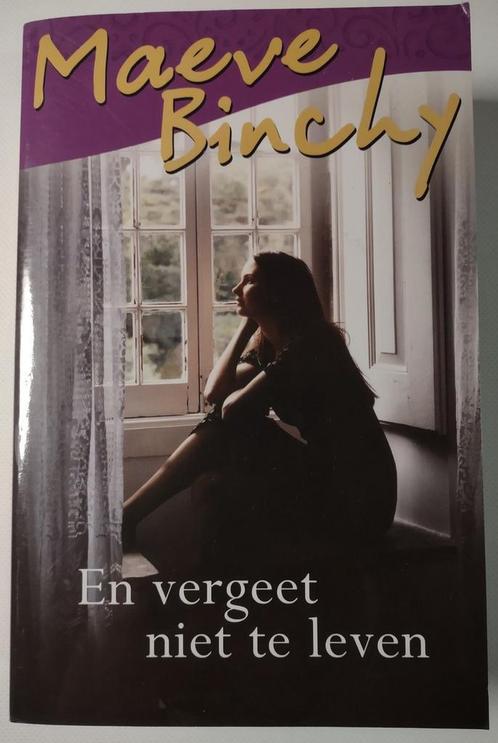 En vergeet niet te leven 9789000334261 Meave Binchy, Livres, Livres Autre, Envoi