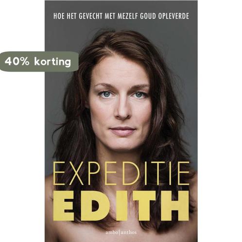Expeditie Edith 9789026338304 Edith Bosch, Boeken, Hobby en Vrije tijd, Gelezen, Verzenden