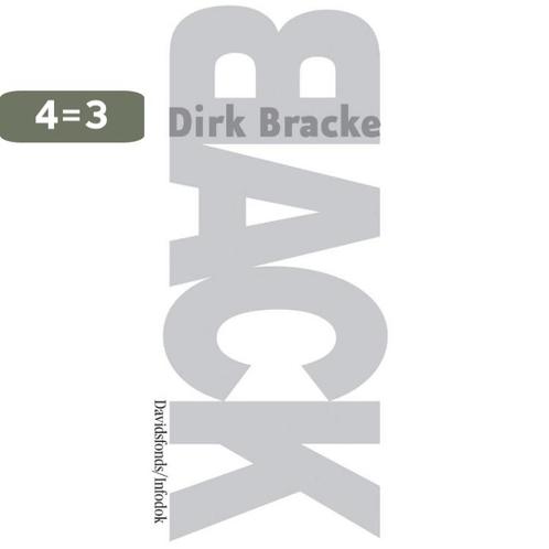 Back 9789059082830 Dirk Bracke, Boeken, Kinderboeken | Jeugd | 13 jaar en ouder, Zo goed als nieuw, Verzenden