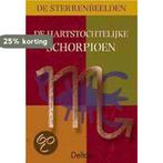 De hartstochtelijke Schorpioen / Sterrenbeelden / 20, Boeken, Verzenden, Gelezen