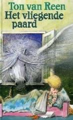 Het vliegende paard 9789070661571 Ton van Reen, Verzenden, Gelezen, Ton van Reen
