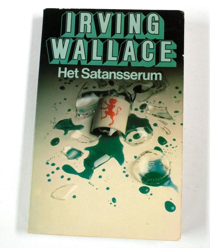 Satansserum 9789024506422 Irving Wallace, Boeken, Overige Boeken, Gelezen, Verzenden