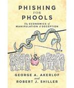 Phishing for Phools - George A. Akerlof - 9780691168319 - Ha, Boeken, Economie, Management en Marketing, Verzenden, Nieuw