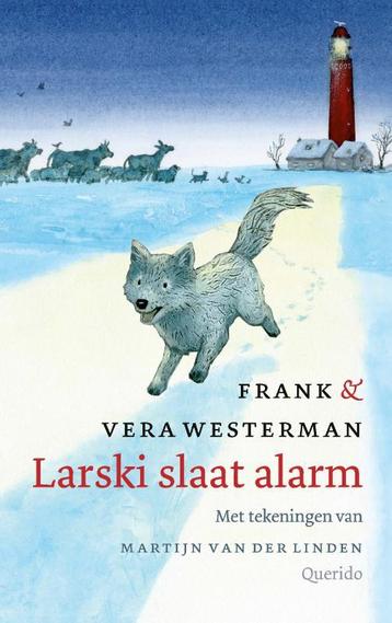 Larski slaat alarm 9789045127934 Frank Westerman, Verzenden, Frank Westerman