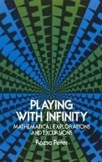 Playing with Infinity: Mathematical Explorations and, Rozsa Peter, Peter Rozsa, Z.P. Dienes, Zo goed als nieuw, Verzenden