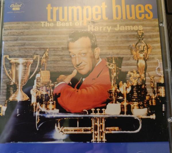 Harry James - Trumpet Blues: The Best Of Harry James, CD & DVD, CD | Pop, Envoi