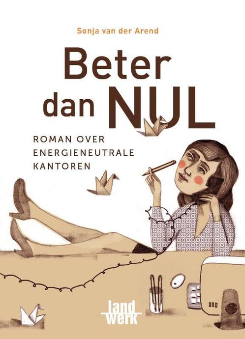 Beter dan NUL 9789077824160 Sonja van der Arend, Boeken, Schoolboeken, Zo goed als nieuw, Verzenden
