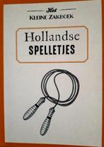 Het kleine zakboek Hollandse spelletjes 9789039629840, Verzenden
