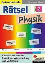 Rätsel Physik / Band 2: Rätselhaftes aus der Physik...  Book, Rössel, Hannelore, Verzenden