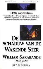 De schaduw van de wakende ster / Kinderen van de dageraad /, Boeken, Verzenden, Gelezen, W. Sarabande