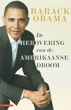 De Herovering Van De Amerikaanse Droom 9789045000886, Boeken, Gelezen, Barack Obama, Verzenden