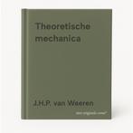 Theoretische mechanica 9789066746060 J.H.P. van Weeren, Boeken, Verzenden, Gelezen, J.H.P. van Weeren