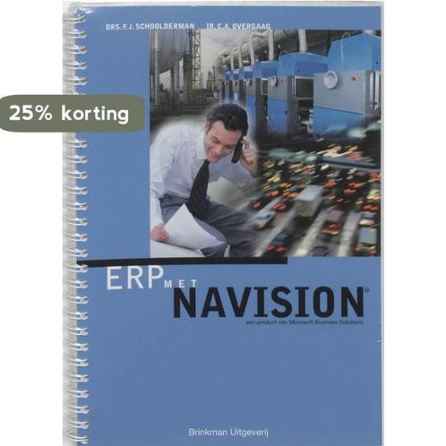 ERP met Navision 9789057520891 F.J. Schoolderman, Boeken, Schoolboeken, Gelezen, Verzenden