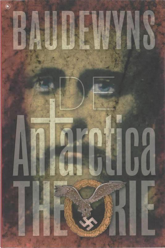 ANTARCTICA THEORIE 9789044320626 B. Baudewyns, Boeken, Thrillers, Zo goed als nieuw, Verzenden